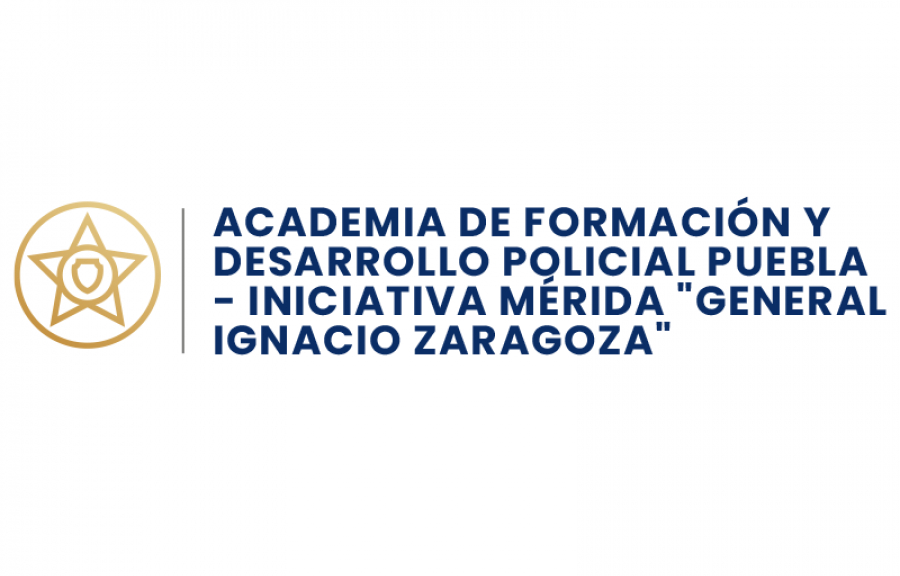 Academia de Formación y Desarrollo Policial Puebla-Iniciativa Mérida "General Ignacio Zaragoza"